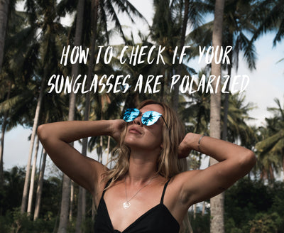 So überprüfen Sie, ob Ihre Sonnenbrille polarisiert ist